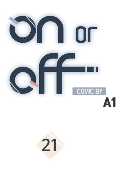 On or Off Chapter 21 - halaman 6