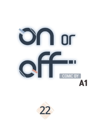 On or Off Chapter 22 - halaman 8