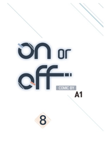 On or Off Chapter 8 - halaman 5