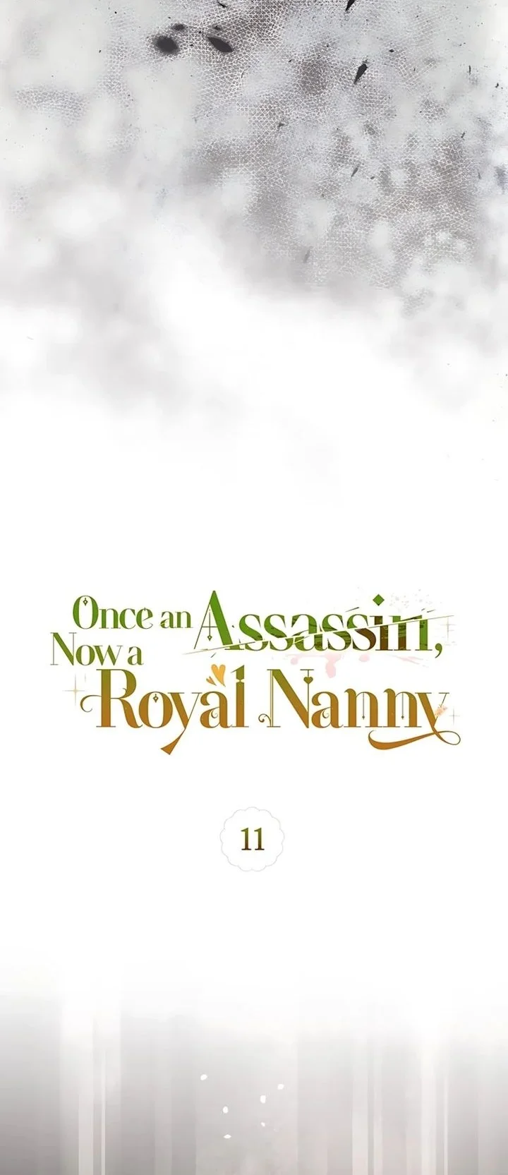 Once an Assassin, Now a Royal Nanny Chapter 11 - halaman 11