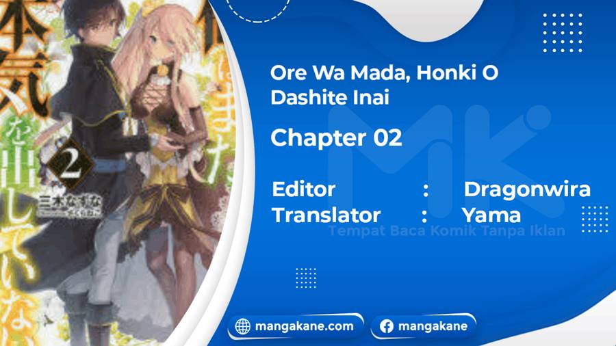 Ore da Mada Honki o Dashite Inai Chapter 2 - halaman 1