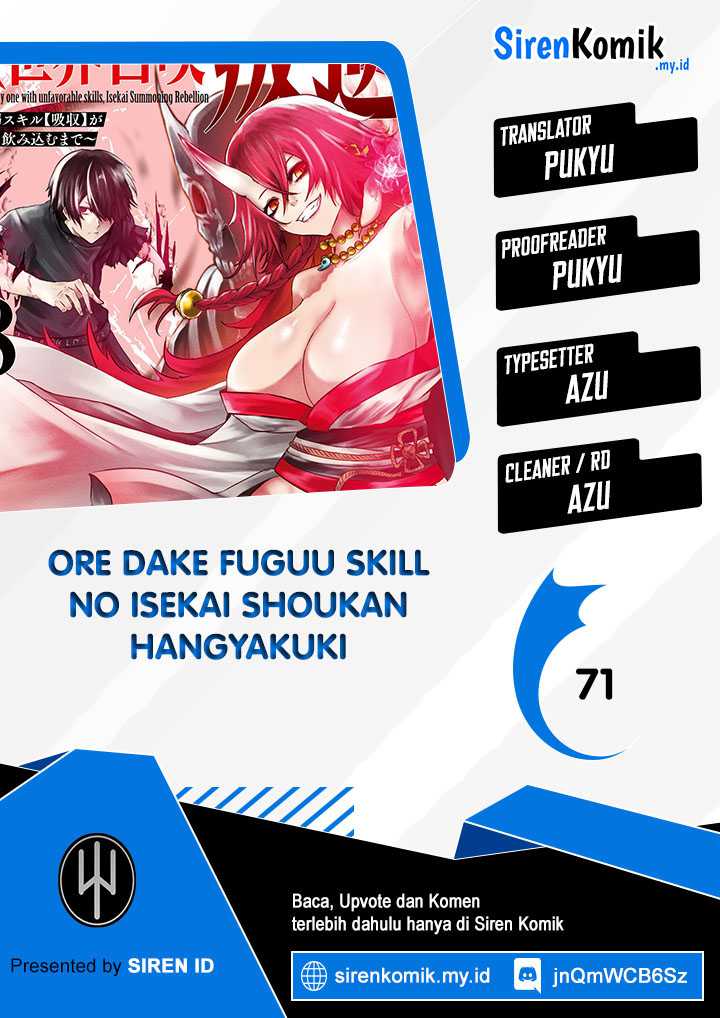 Ore dake Fuguu Skill no Isekai Shoukan Hangyakuki Chapter 71 - halaman 1