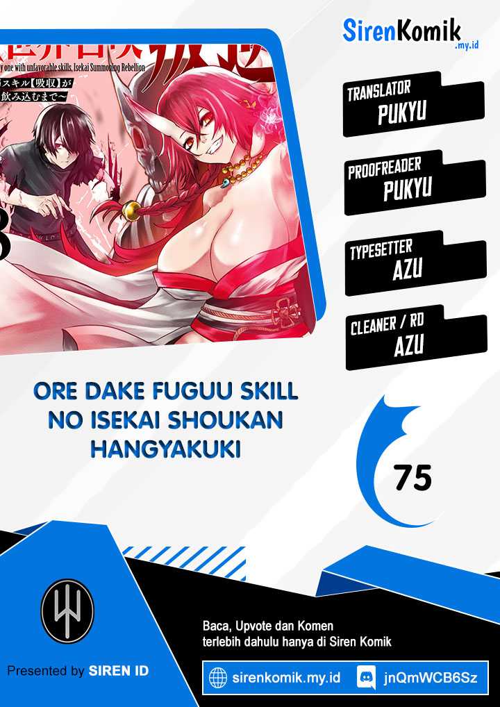 Ore dake Fuguu Skill no Isekai Shoukan Hangyakuki Chapter 75 - halaman 1