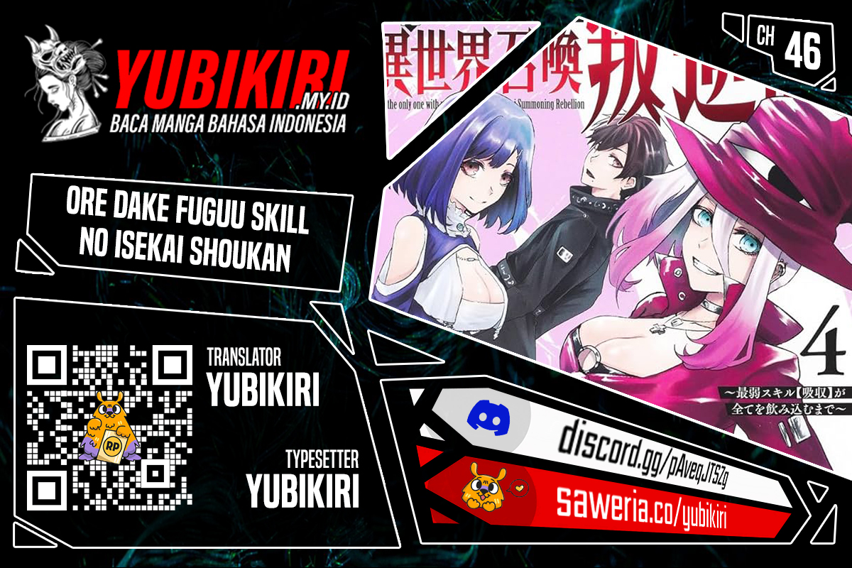 Ore dake Fuguu Skill no Isekai Shoukan Hangyakuki: Saijaku Skill "Kyuushuu" ga Subete wo Nomikomu made Chapter 46 - halaman 1