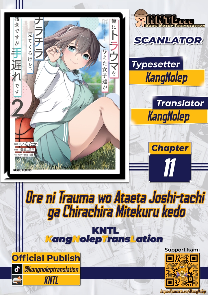 Ore ni Trauma wo Ataeta Joshi-tachi ga Chirachira Mitekuru kedo, Zannen desu ga Teokure desu Chapter 11 - halaman 1