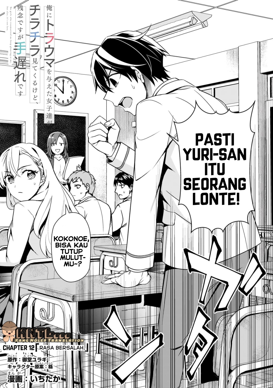 Ore ni Trauma wo Ataeta Joshi-tachi ga Chirachira Mitekuru kedo, Zannen desu ga Teokure desu Chapter 12 - halaman 3