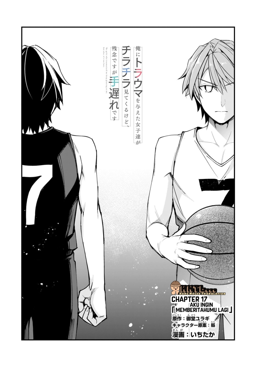 Ore ni Trauma wo Ataeta Joshi-tachi ga Chirachira Mitekuru kedo, Zannen desu ga Teokure desu Chapter 17 - halaman 4