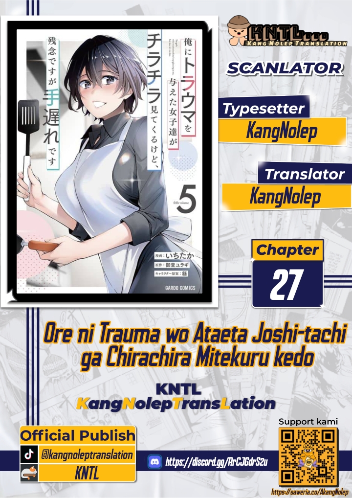 Ore ni Trauma wo Ataeta Joshi-tachi ga Chirachira Mitekuru kedo, Zannen desu ga Teokure desu Chapter 27 - halaman 1