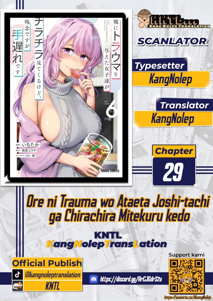 Ore ni Trauma wo Ataeta Joshi-tachi ga Chirachira Mitekuru kedo, Zannen desu ga Teokure desu Chapter 29 - halaman 1
