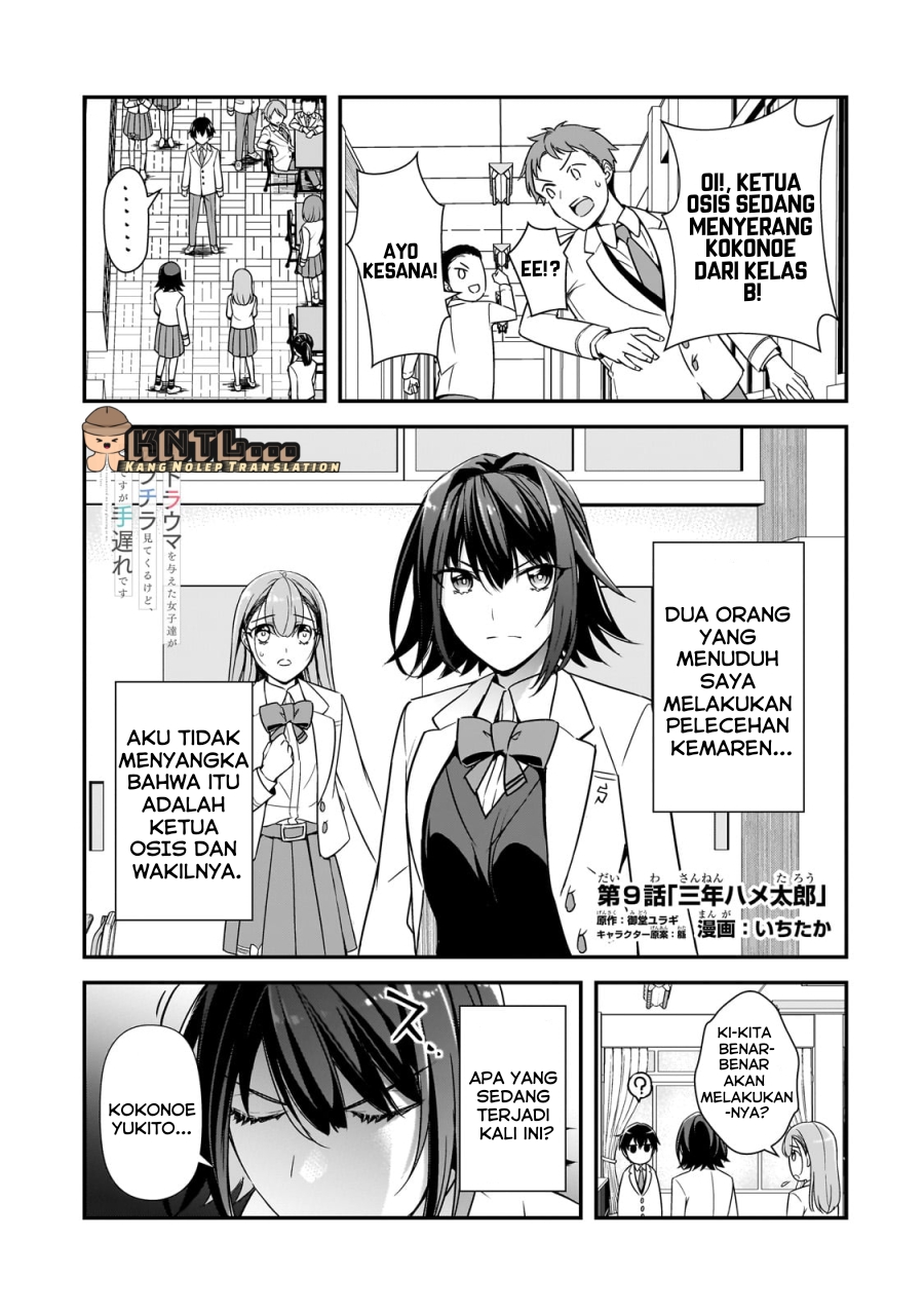 Ore ni Trauma wo Ataeta Joshi-tachi ga Chirachira Mitekuru kedo, Zannen desu ga Teokure desu Chapter 9 - halaman 1