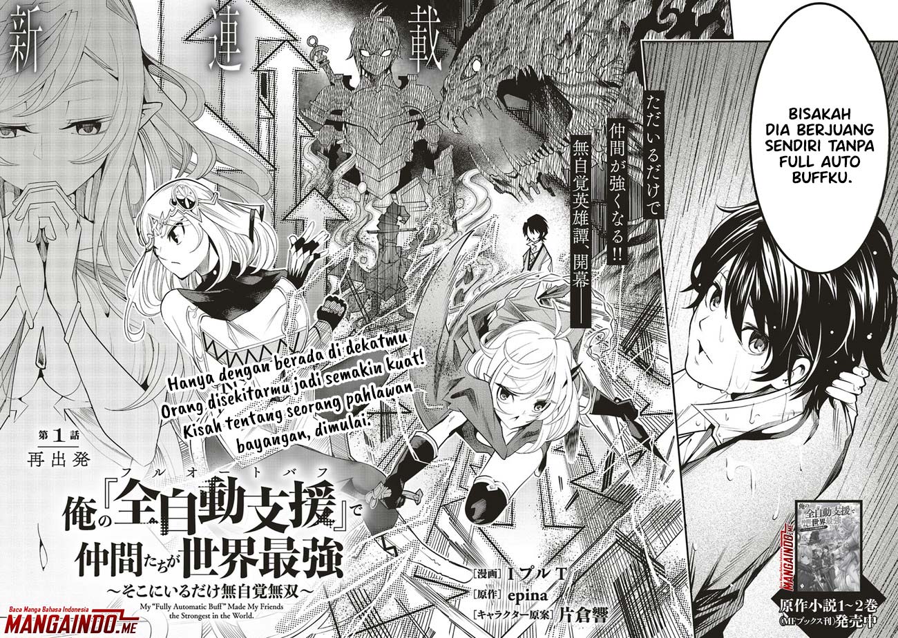 Ore no "Full Auto Buff" de Nakama-tachi ga Sekai Saikyou: Soko ni Iru dake Mujikaku Musou Chapter 1.1 - halaman 4