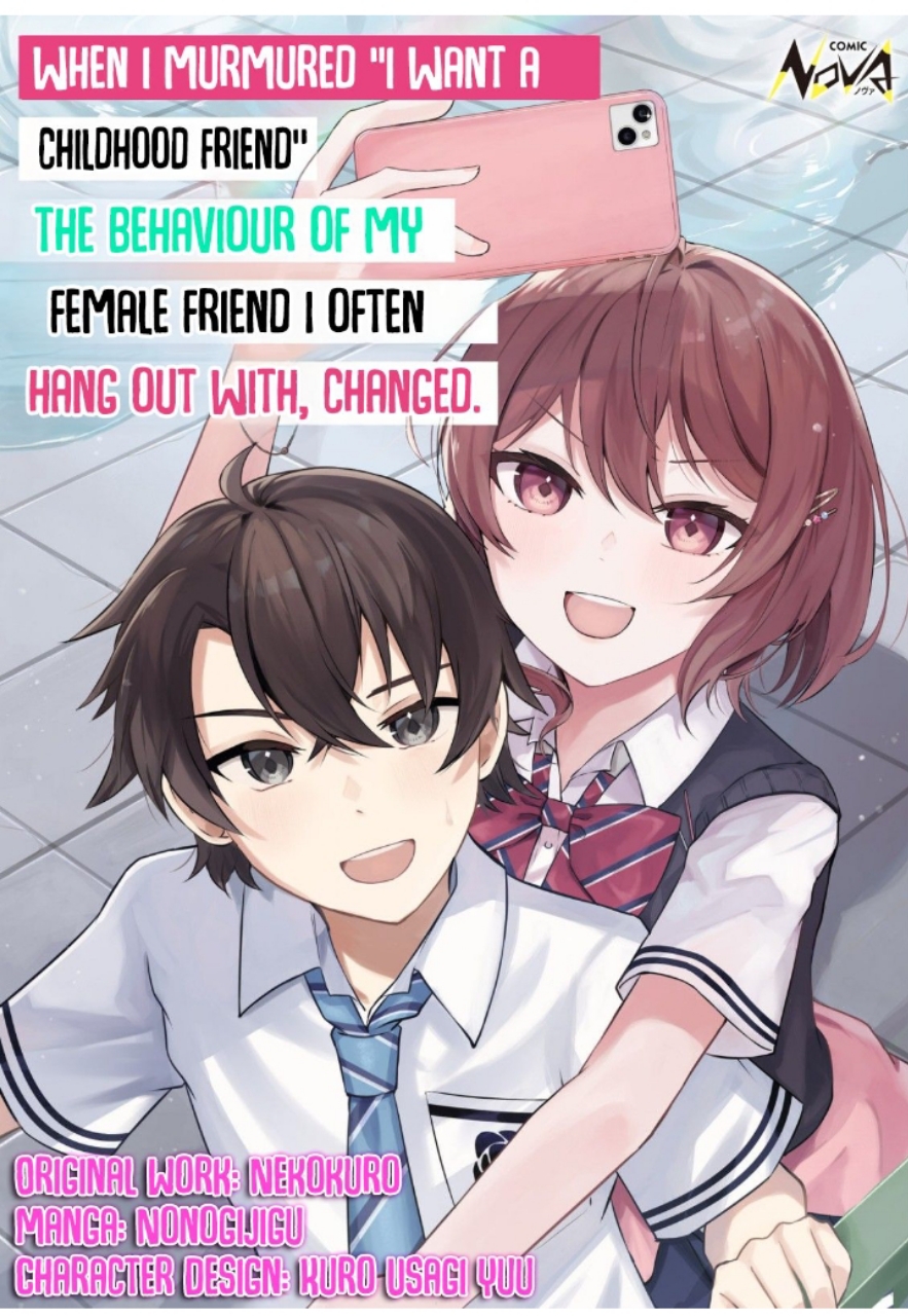 "Osananajimi ga Hoshii" to Tsubuyaitara Yoku Issho ni Asobu Onna Tomodachi no Yousu ga Hen ni Nattan da ga Chapter 1 - halaman 1