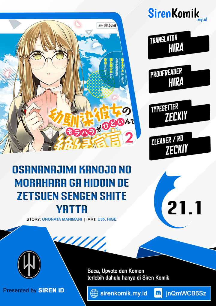Osananajimi Kanojo no Morahara ga Hidoin de Zetsuen Sengen shite Yatta Chapter 21.1 - halaman 1