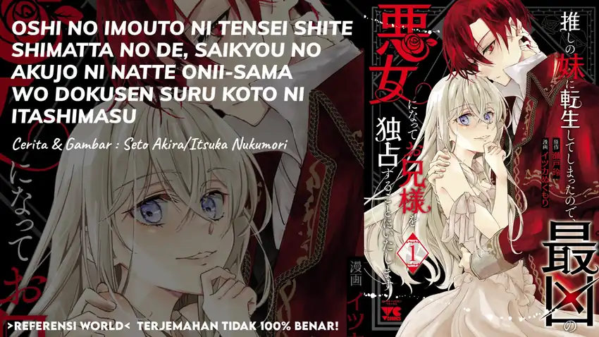 Oshi no Imouto ni Tensei shiteshimatta node, Saikyou no Akujo ni Natte Oniisama wo Dokusen suru Koto ni Itashimasu Chapter 8 - halaman 1