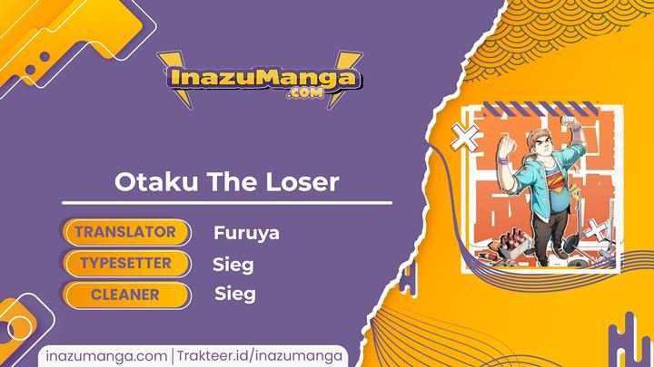 Otaku The Loser Chapter 2 - halaman 1