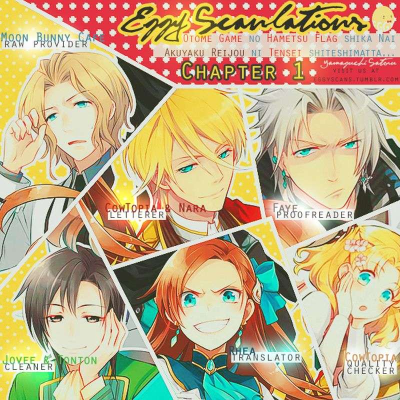 Otome Game no Hametsu Flag shika Nai Akuyaku Reijou ni Tensei shiteshimatta... Chapter 1 - halaman 1