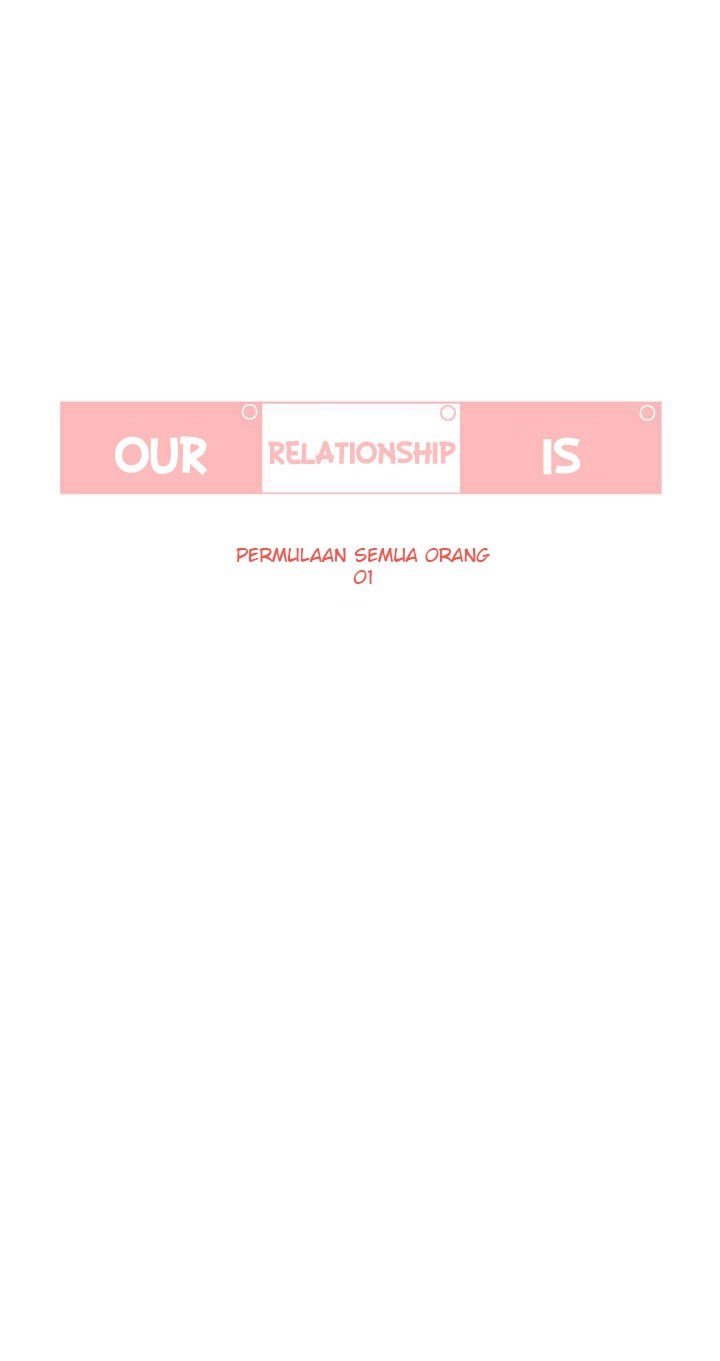 Our Relationship Is… Chapter 15 - halaman 6
