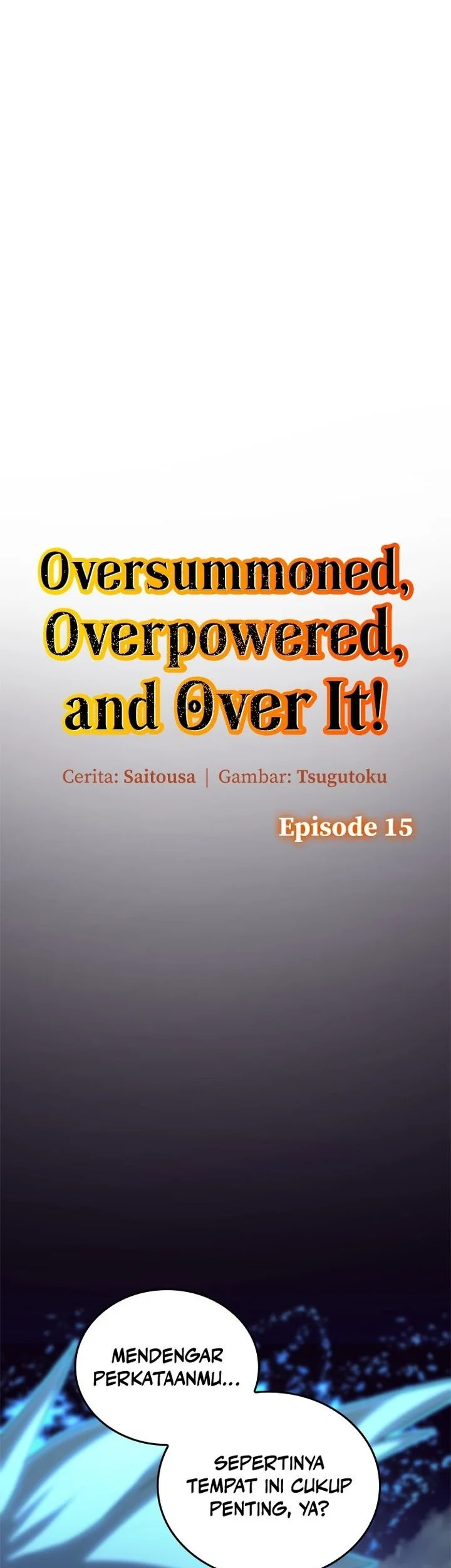 Oversummoned, Overpowered, and Over It! Chapter 15 - halaman 1