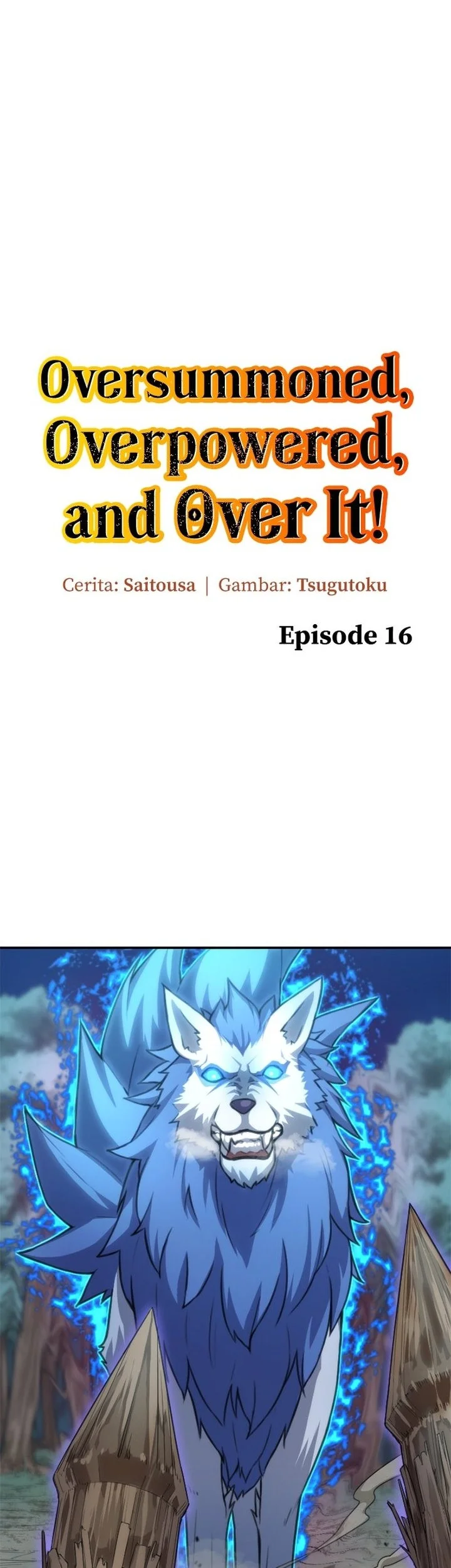 Oversummoned, Overpowered, and Over It! Chapter 16 - halaman 2