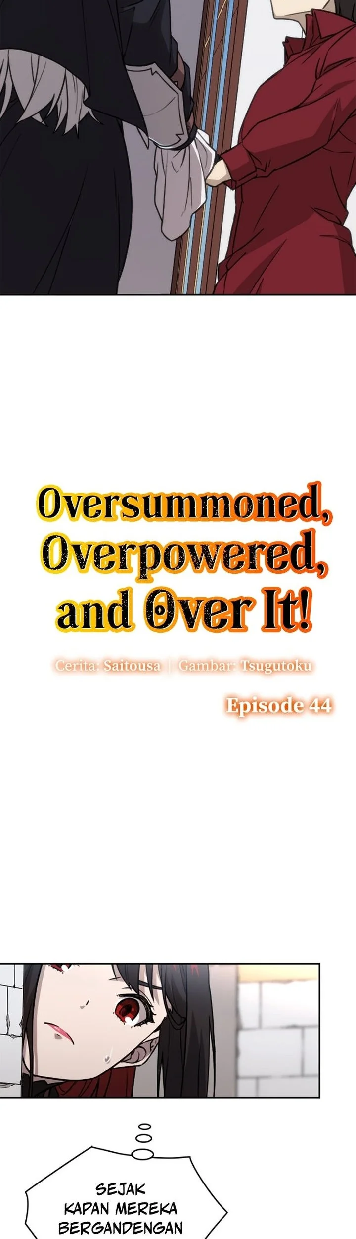 Oversummoned, Overpowered, and Over It! Chapter 44 - halaman 6