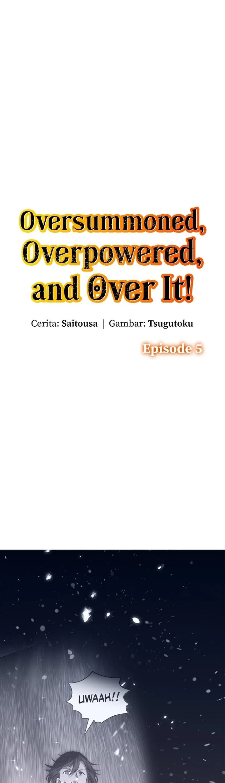 Oversummoned, Overpowered, and Over It! Chapter 5 - halaman 1