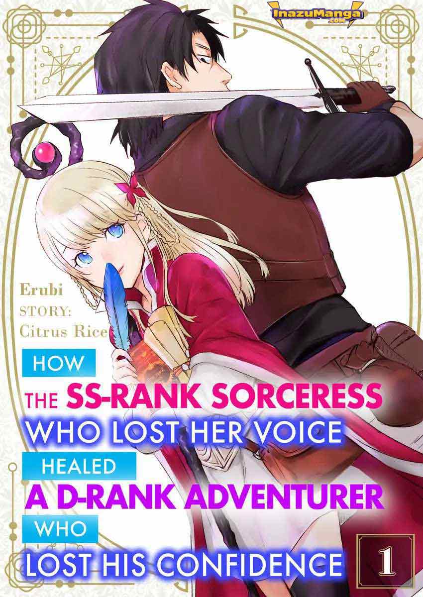 Party wo Oidasareta Moto Yuusha shibono D Rank Boukensha Koe wo Neru akushita SSS Rank Mahoutsukai Bishoujo wo Hiro Soshite Iyasareru Chapter 1 - halaman 2