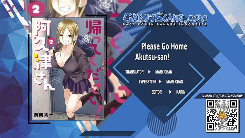 Please Go Home, Akutsu-san! Chapter 89 - halaman 1