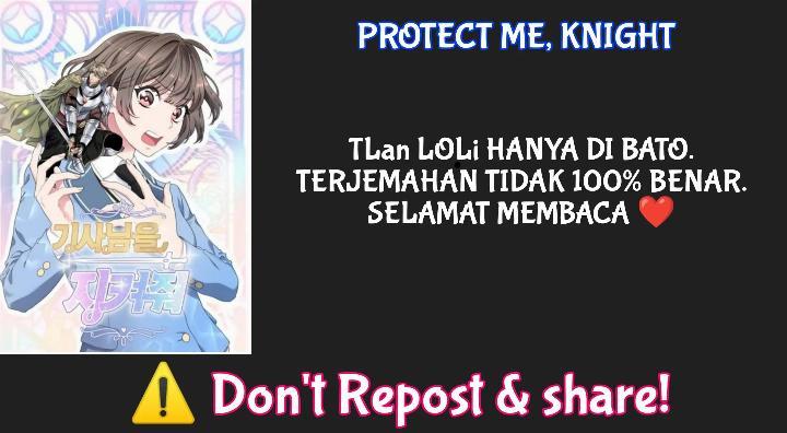 Protect Me, Knight Chapter 53 - halaman 1