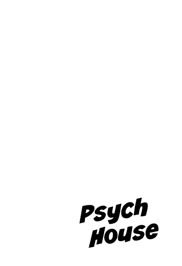 Psych House Chapter 1 - halaman 4