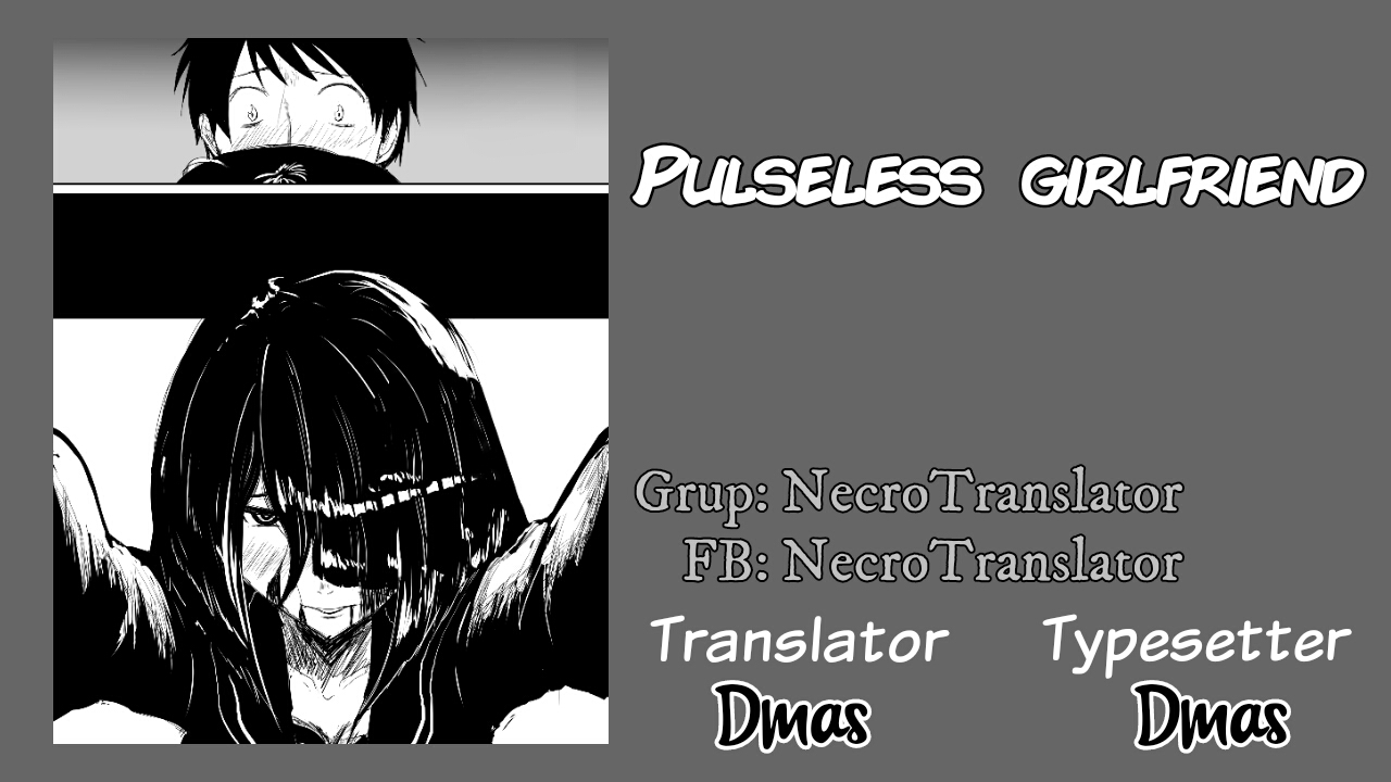 Pulseless Girlfriend Chapter 6 - halaman 1