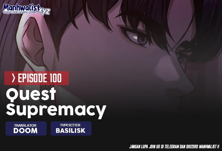 Quest Supremacy Chapter 100 - halaman 1