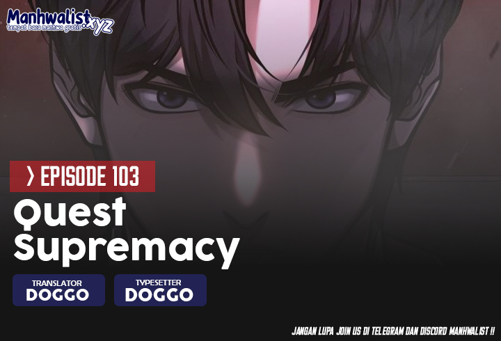 Quest Supremacy Chapter 103 - halaman 1