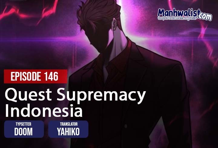 Quest Supremacy Chapter 146 - halaman 1