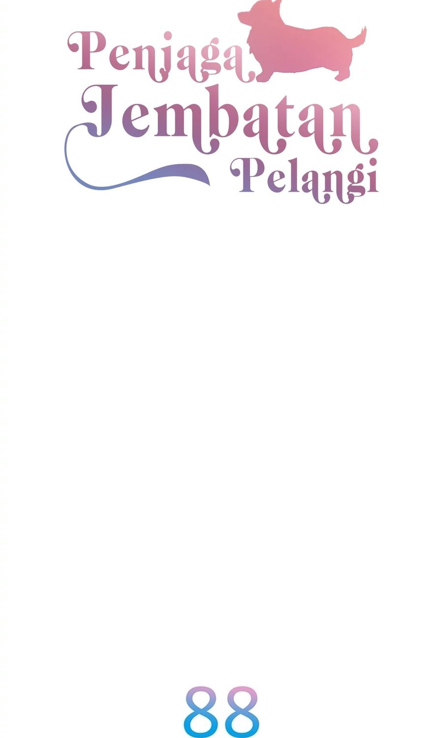 Rainbow Bridge Watchman Chapter 88 - halaman 4