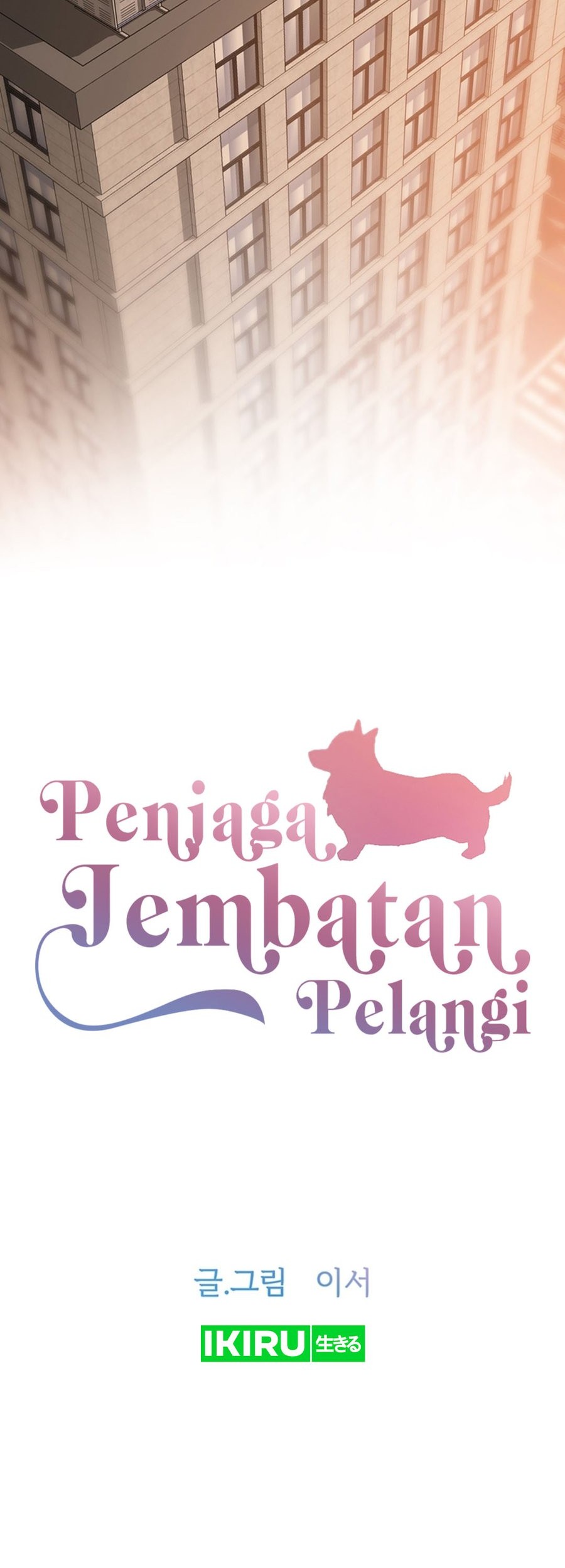 Rainbow Bridge Watchman Chapter 94 - halaman 22