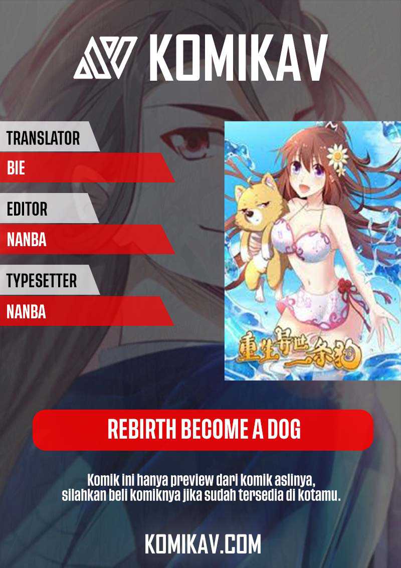 Rebirth Become a Dog Chapter 32 - halaman 1