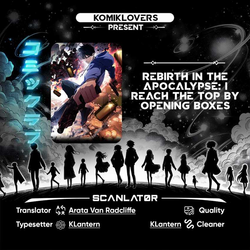 Rebirth in the Apocalypse: I Reach the Top by Opening Boxes Chapter 11 - halaman 1