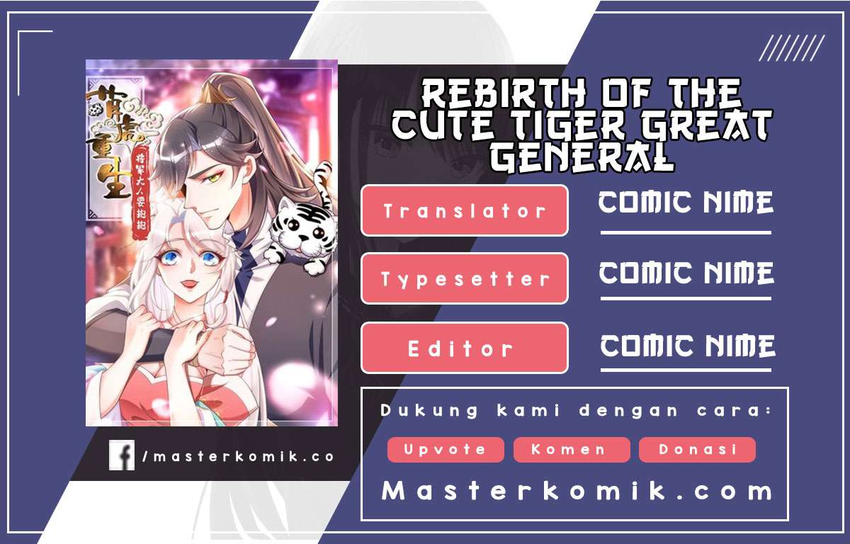 Rebirth of the Cute Tiger: Great General Wants to Hug Chapter 13 - halaman 1