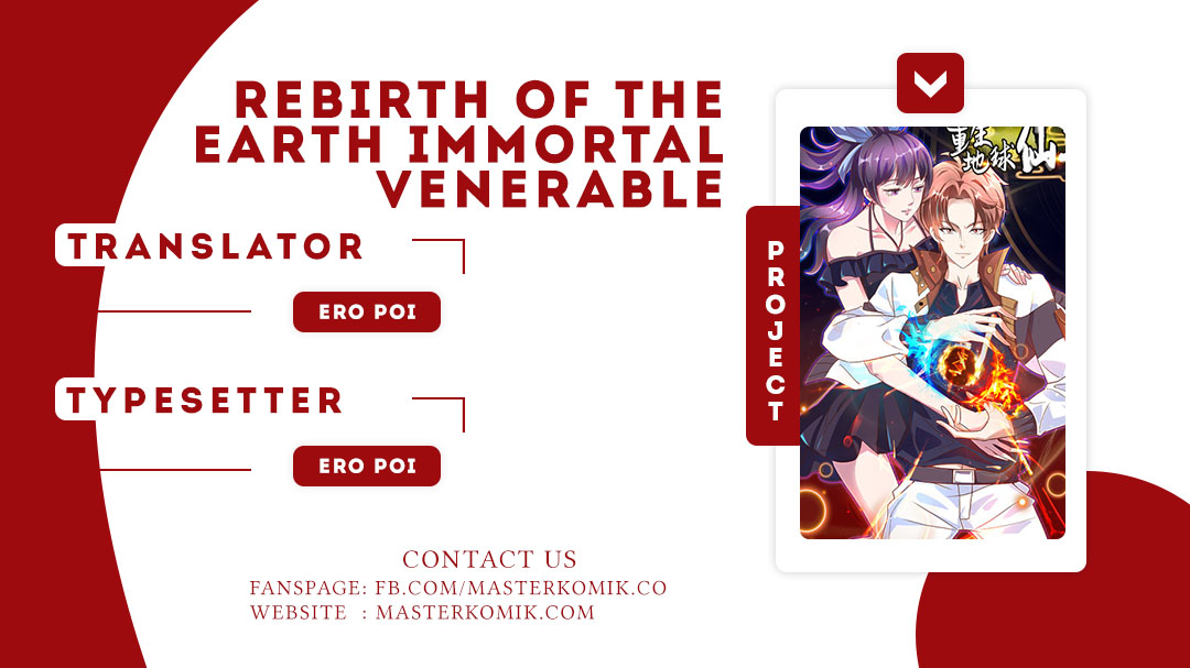 Rebirth of The Earth Immortal Venerable Chapter 9 - halaman 1