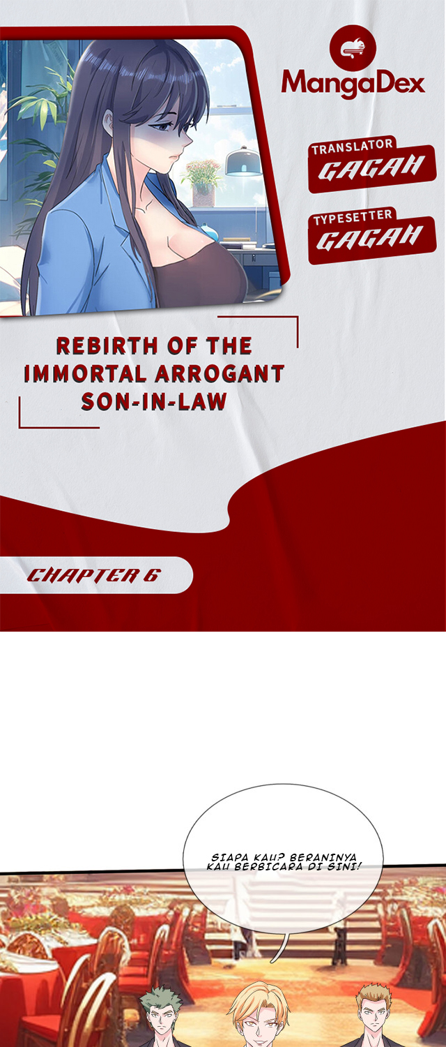 Rebirth of the Immortal Arrogant Son-in-Law Chapter 6 - halaman 1