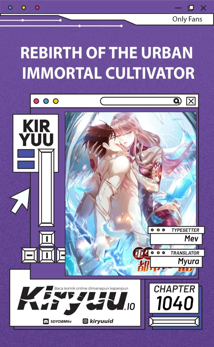 Rebirth Of The Urban Immortal Cultivator Chapter 1040 - halaman 1
