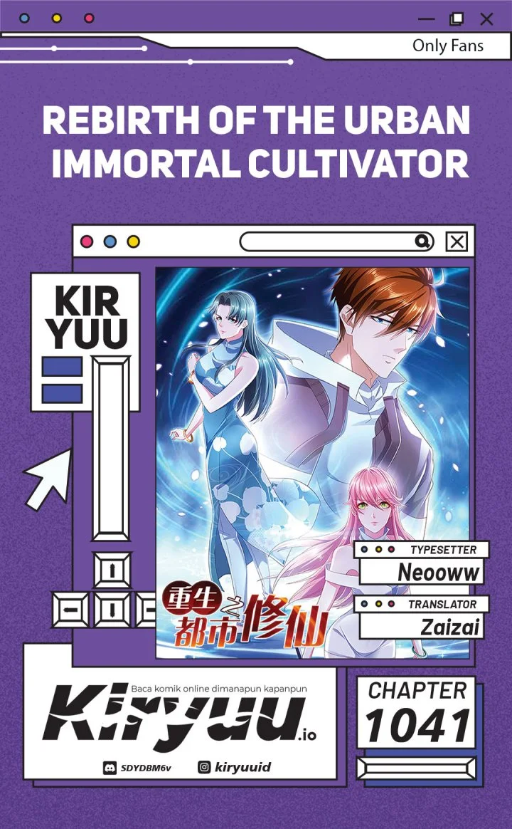 Rebirth Of The Urban Immortal Cultivator Chapter 1041 - halaman 1