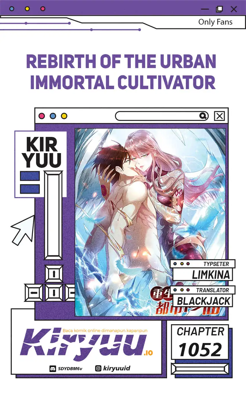 Rebirth Of The Urban Immortal Cultivator Chapter 1052 - halaman 1