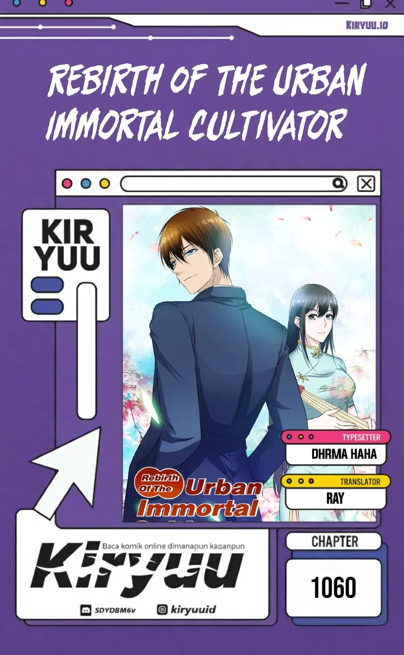 Rebirth Of The Urban Immortal Cultivator Chapter 1059 - halaman 1