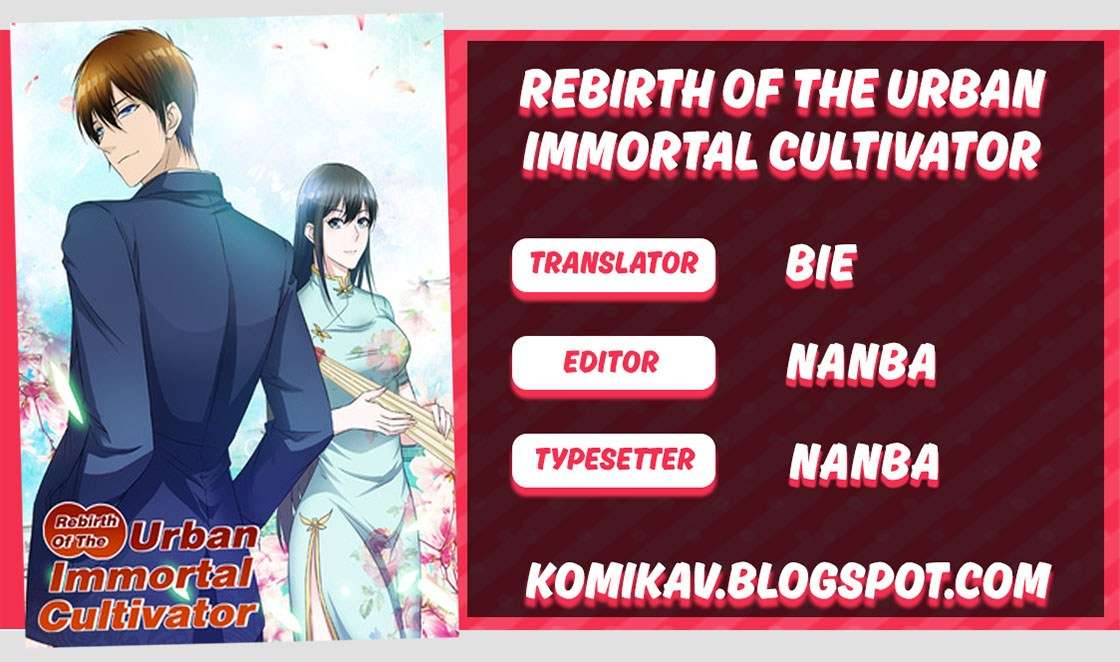 Rebirth Of The Urban Immortal Cultivator Chapter 66 - halaman 1