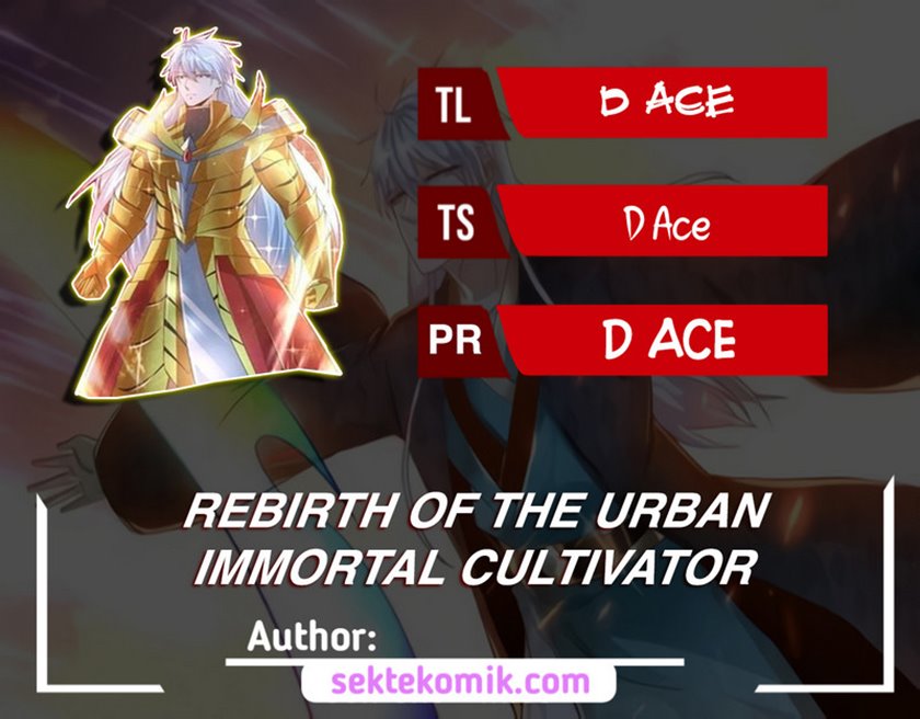 Rebirth Of The Urban Immortal Cultivator Chapter 698 - halaman 1
