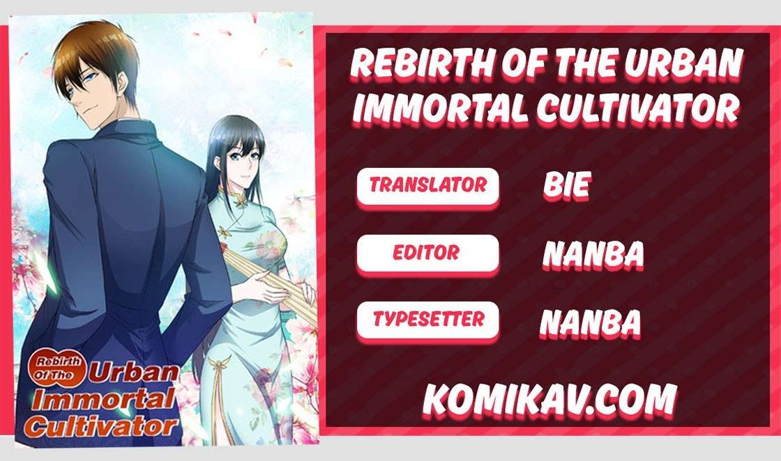 Rebirth Of The Urban Immortal Cultivator Chapter 95 - halaman 1