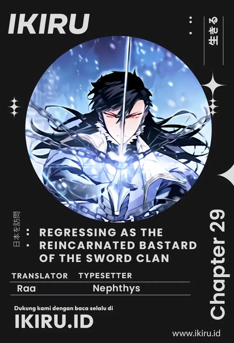 Regressing As The Reincarnated Bastard Of The Sword Clan Chapter 29 - halaman 1