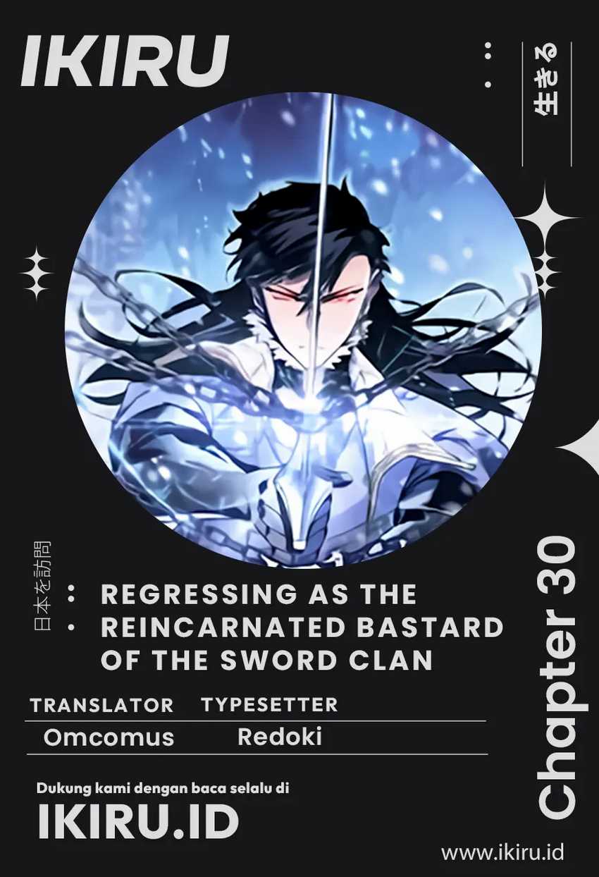 Regressing As The Reincarnated Bastard Of The Sword Clan Chapter 30 - halaman 1