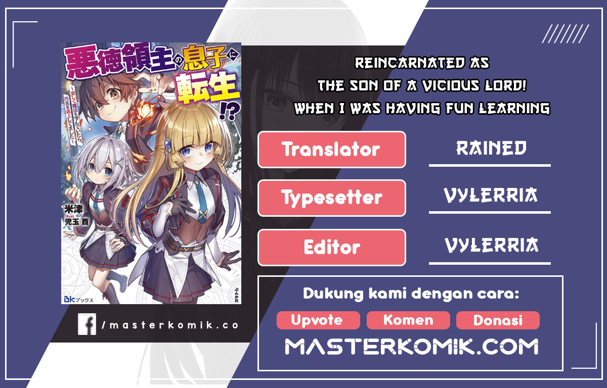 Reincarnated As The Son Of A Vicious Lord! -When I Was Having Fun Learning Chapter 1.1 - halaman 1